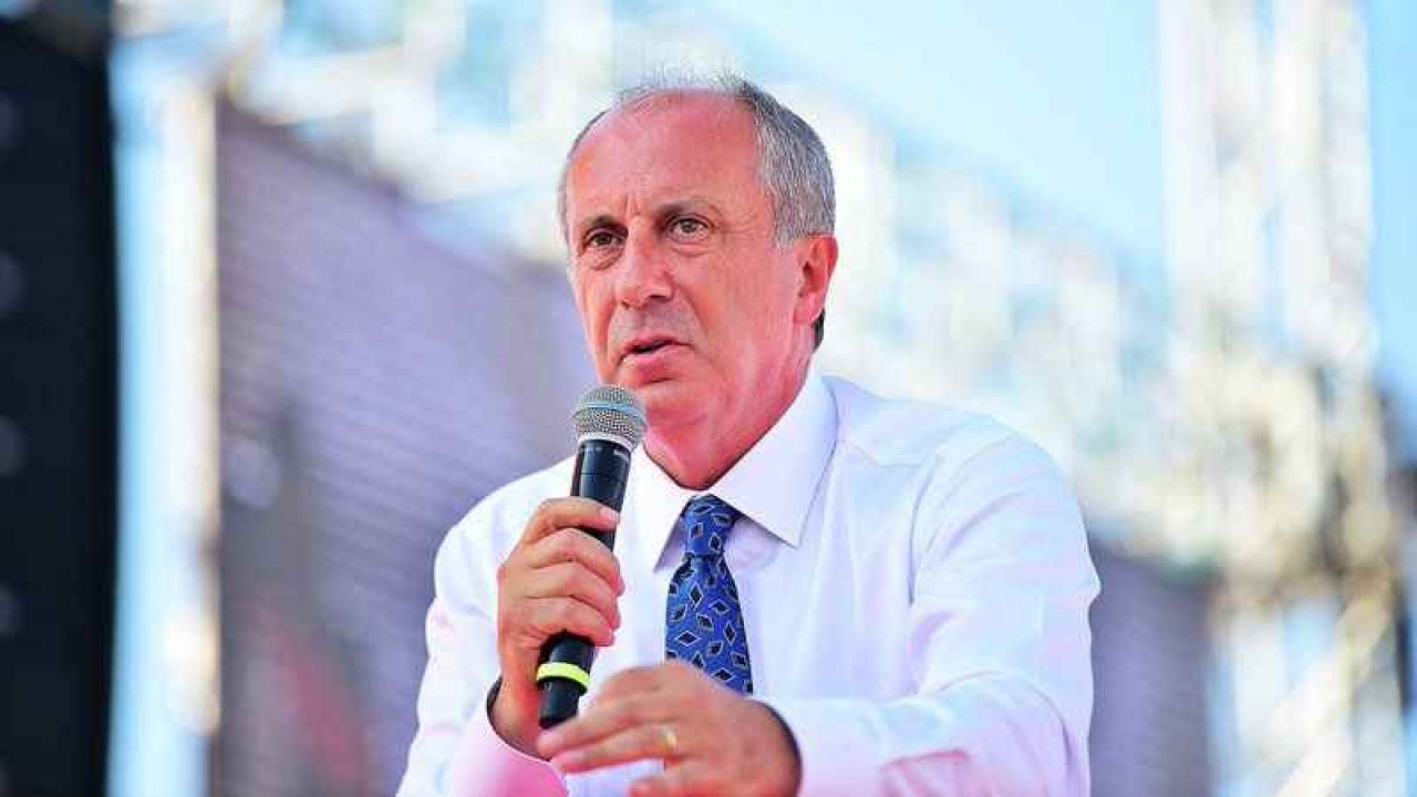 Muharrem İnce'den Erdoğan'a Destek! ''Doğru Buluyorum...''